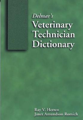 Image for Delmar's Veterinary Technician Dictionary (Veterinary Technology)
