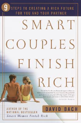 Image for Smart Couples Finish Rich : 9 Steps to Creating a Rich Future for You and Your Partner