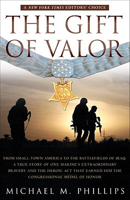 Image for The Gift of Valor: A War Story The Gift of Valor: A War Story