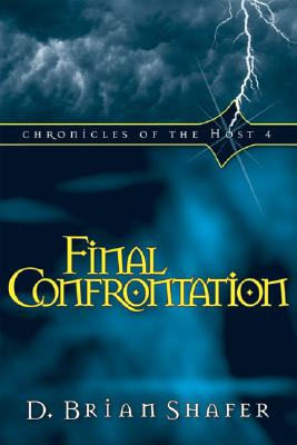Image for Final Confrontation (Chronicles of the Host, Book 4) Final Confrontation (Chronicles of the Host, Book 4)