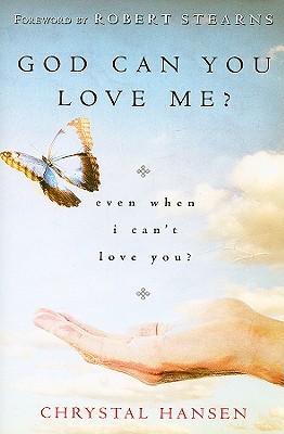 God, Can You Love Me: Even When I Can't Love You