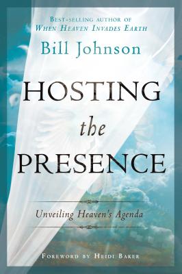 Image for Hosting the Presence: Unveiling Heaven's Agenda