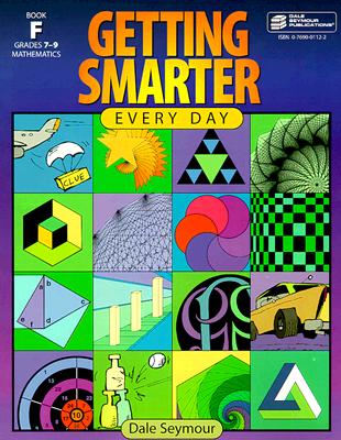 Getting Smarter Every Day: Book F, Grades 7-9 (Mathematics)