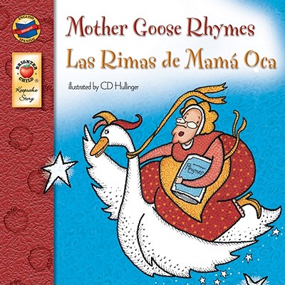 Carson Dellosa Las Rimas de Mam Oca (Mother Goose Rhymes), Bilingual Childrens Book Spanish/English, Guided Reading Level J (Volume 23) (Keepsake Stories)