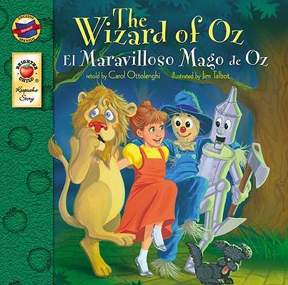 The Wizard of Oz El Mago de Oz (Keepsake Stories, Bilingual)