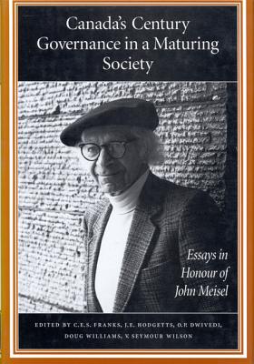 Canada's Century: Governance in a Maturing Society