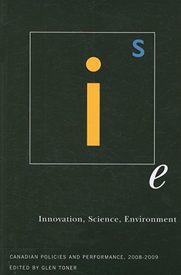 Image for Innovation, Science, Environment 08/09: Canadian Policies and Performance, 2008-2009 (Volume 3) (Innovation, Science, Environment Series)