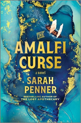 Amalfi Curse: A Bewitching Tale of Sunken Treasure, Forbidden Love, and Ancient Magic on the Amalfi Coast (Original)