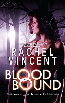 Blood Bound (Unbound Trilogy, Book 1)