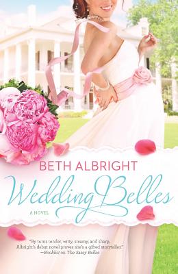 Wedding Belles (A Sassy Belles Novel)