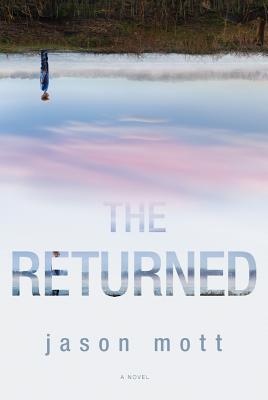 THE RETURNED