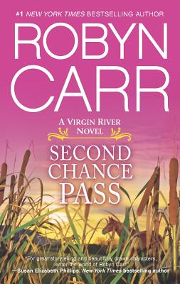 Second Chance Pass (A Virgin River Novel)