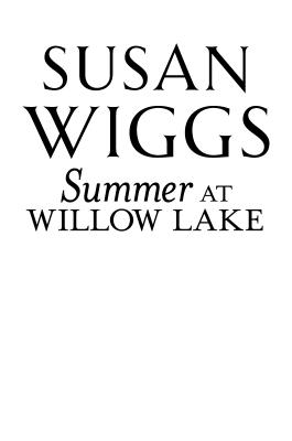 Summer at Willow Lake (The Lakeshore Chronicles, 1)