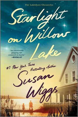 Starlight on Willow Lake: A Novel (The Lakeshore Chronicles, 11)