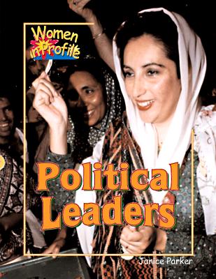 Image for Political Leaders (Women in Profile Series)