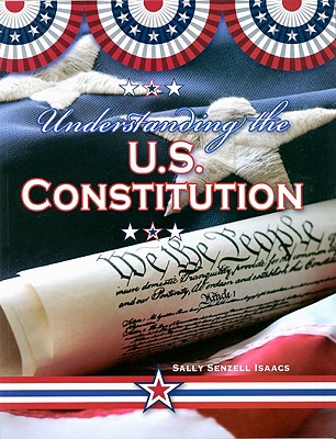 Understanding the U.S. Constitution (Documenting Early America)