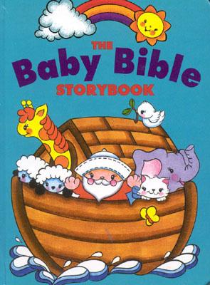 Image for The Baby Bible Storybook The Baby Bible Storybook