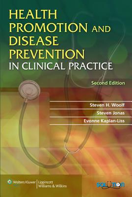 Image for Health Promotion and Disease Prevention in Clinical Practice (HEALTH PROMOTION & DISEASE PREVENTION IN CLIN PRACTICE) Health Promotion and Disease Prevention in Clinical Practice (HEALTH PROMOTION & DISEASE PREVENTION IN CLIN PRACTICE)