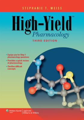 Image for High-Yield Pharmacology (High Yield Series) High-Yield Pharmacology (High Yield Series)