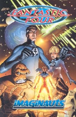 Fantastic Four Vol. 1: Imaginauts