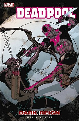 DEAD POOL VOL. 2 - DARK REIGN, Graphic Novel