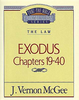 Image for Exodus II Chapters 19-40 (Thru the Bible)