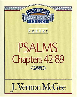 Thru the Bible Vol. 18: Poetry (Psalms 42-89) (18)