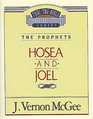 Image for Hosea and Joel (Thru the Bible Commentary Series Vol. 27)
