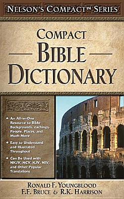 Image for Compact Bible Dictionary (Nelson's Compact Series)