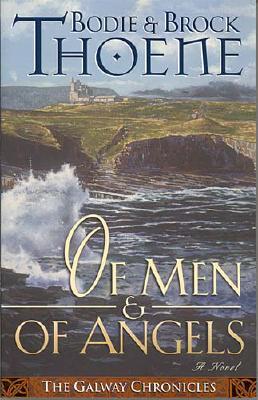 Of Men and of Angels (Galway Chronicles, Book 2)