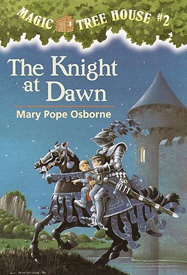The Knight at Dawn (Magic Tree House)