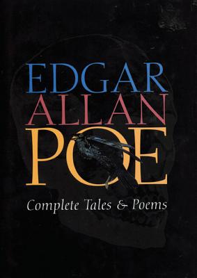 Edgar Allan Poe: Complete Tales & Poems