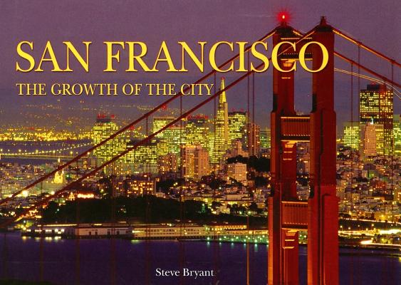 San Francisco (Growth of the City/State, 3)