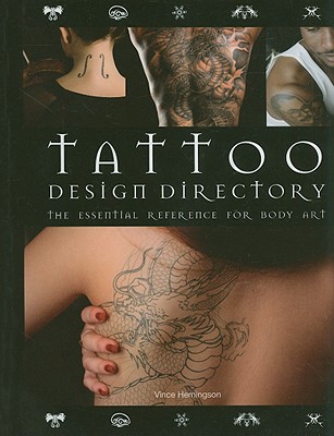 Tattoo Design Directory: The Essential Reference for Body Art
