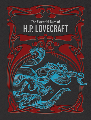 The Essential Tales of H.P. Lovecraft (Chartwell Deluxe Editions)