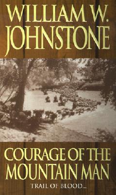 Courage of the Mountain Man (Mountain Man #10)