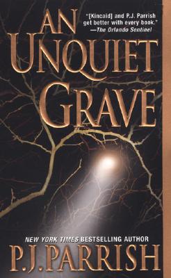 An Unquiet Grave (Louis Kincaid Mysteries)
