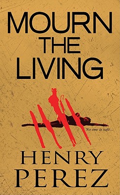 Image for Mourn The Living