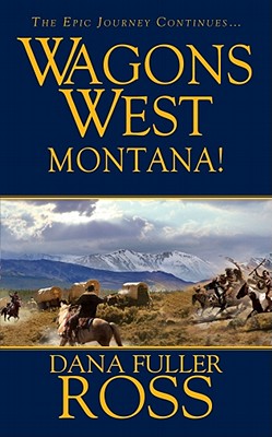 Wagons West : Montana