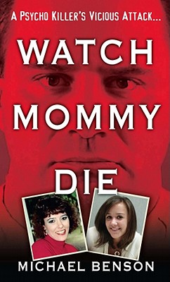 Image for Watch Mommy Die Watch Mommy Die