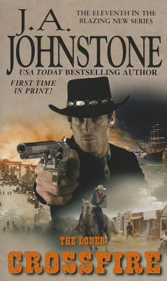 Crossfire (The Loner)