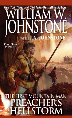 Preacher's Hellstorm (Preacher/First Mountain Man)
