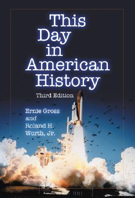 This Day in American History