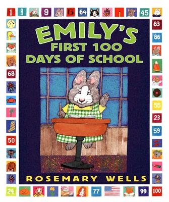 Emily's First 100 Days of School (Revised)