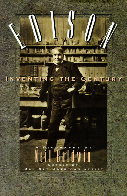 Image for Edison: Inventing the Century
