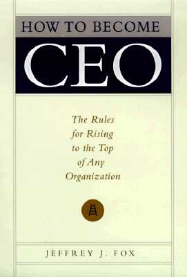 How to Become a CEO