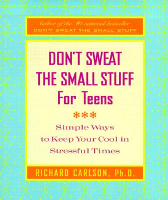 Image for Don't Sweat The Small Stuff For Teens