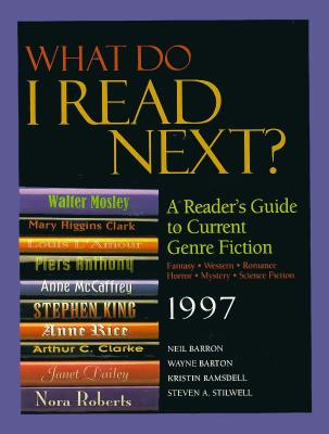 What Do I Read Next A Reader's Guide to Current Genre Fiction