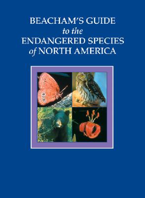 Beacham's Guide to the Endangered Species of North America 6-volume set