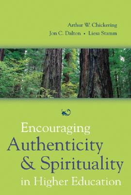 Image for Encouraging Authenticity and Spirituality in Higher Education